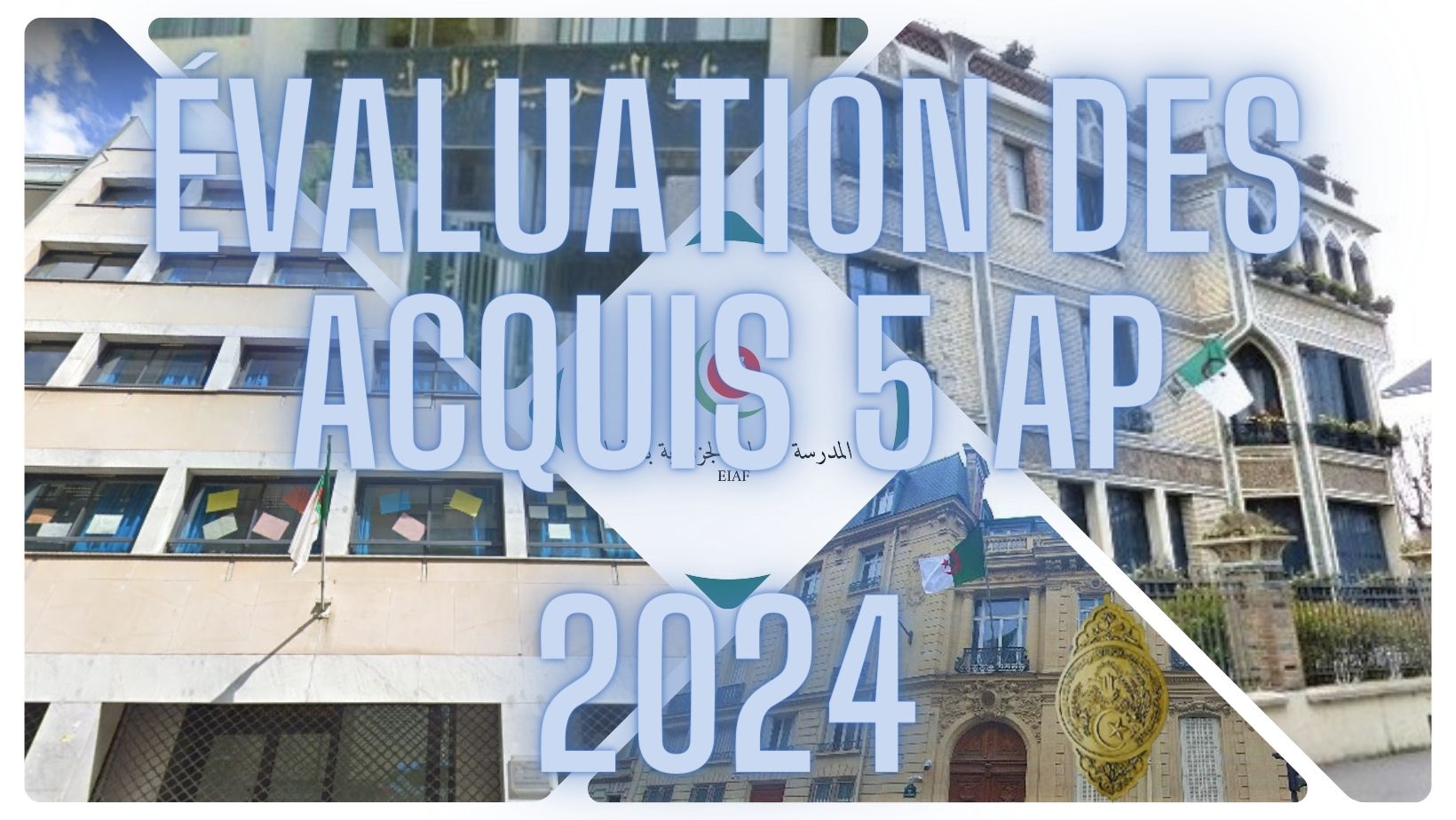 ÉVALUATION DES ACQUIS 5AP 2024