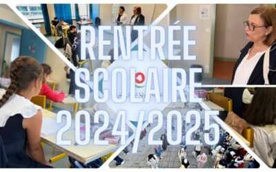 La Rentrée Scolaire 2024/2025